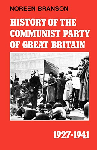 Stock image for History of the Communist Party of Great Britain Vol 3 1927-1941 for sale by WorldofBooks