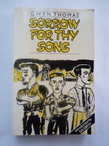 Stock image for Sorrow for Thy Sons for sale by Better World Books: West