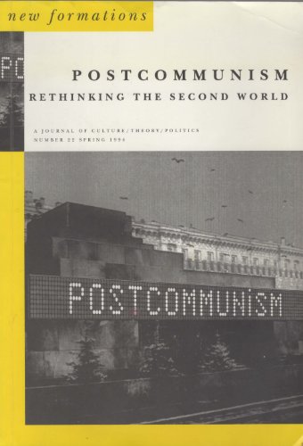 9780853157632: Post-communism: Rethinking the Second World: No. 22 (New Formations)