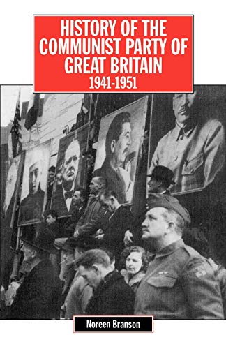 Stock image for History of the CPGB Vol 4 1941-51 for sale by Better World Books