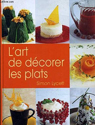 9780853162155: L'art de dcorer les plats