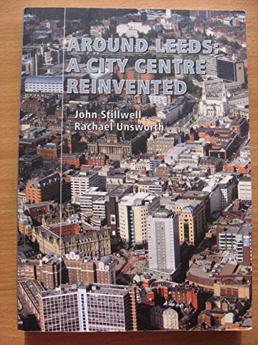 Beispielbild fr Around Leeds: a City Centre Reinvented zum Verkauf von WorldofBooks