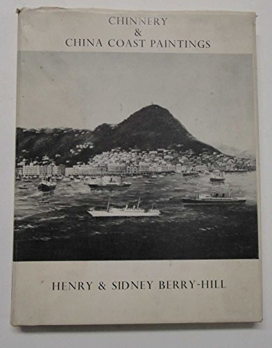 Imagen de archivo de Chinnery and China Coast Paintings a la venta por Books From California