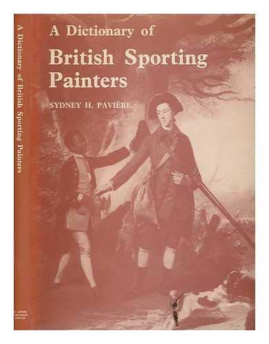 Imagen de archivo de A Dictionary of British Sporting Painters a la venta por East Kent Academic