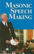 Stock image for Masonic Speech Making for sale by Goldstone Books