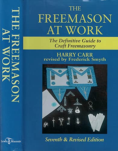 Imagen de archivo de The Freemason at Work a la venta por Front Cover Books