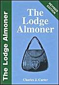Beispielbild fr The Lodge Almoner zum Verkauf von WorldofBooks