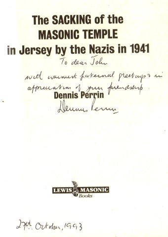 Stock image for The Sacking of the Masonic Temple in Jersey By the Nazis in 1941 for sale by Trumpington Fine Books Limited