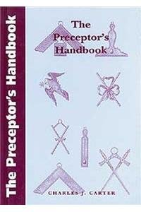 Stock image for The Preceptor's Hand Book for sale by WorldofBooks