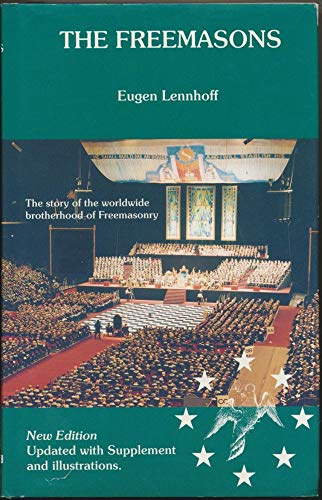 Beispielbild fr The Freemasons: The Story of the Worldwide Brotherhood of Freemasons zum Verkauf von WorldofBooks