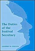 Stock image for The Duties of the Festival Secretary for sale by WorldofBooks