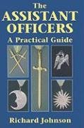 Stock image for The Assistant Officers: A Practical Guide for sale by WorldofBooks