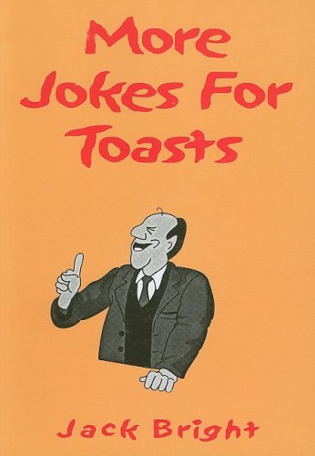 Stock image for More Jokes for Toasts for sale by Goldstone Books