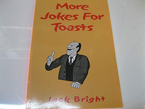 Stock image for More Jokes for Toasts for sale by Goldstone Books