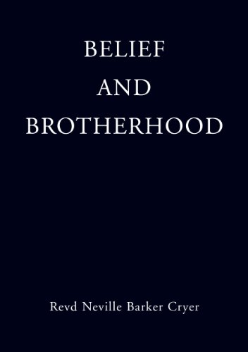 Beispielbild fr Belief And Brotherhood zum Verkauf von Harry Righton