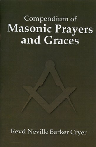 Beispielbild fr Compendium of Masonic Prayers and Graces zum Verkauf von PBShop.store US