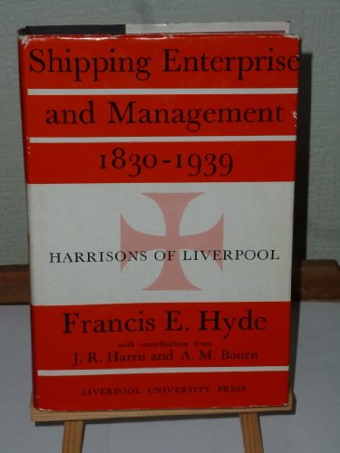 Stock image for Shipping Enterprise and Management 1830-1939. for sale by Wonder Book