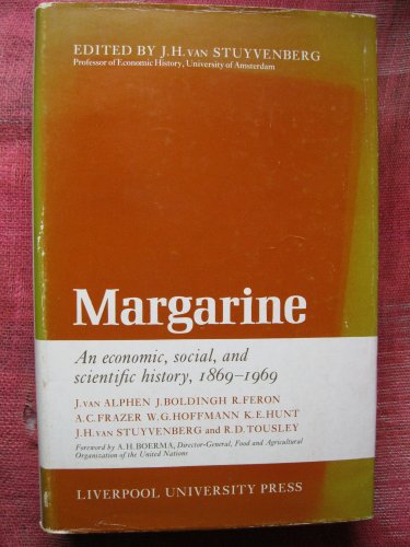 9780853231301: Margarine: An Economic, Social and Scientific History, 1869-1969