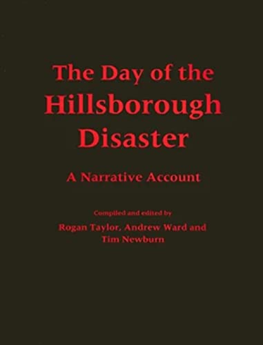 9780853231998: The Day Of The Hillsborough Disaster: A Narrative Account