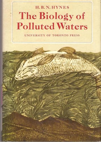 9780853232001: The Biology of Polluted Waters
