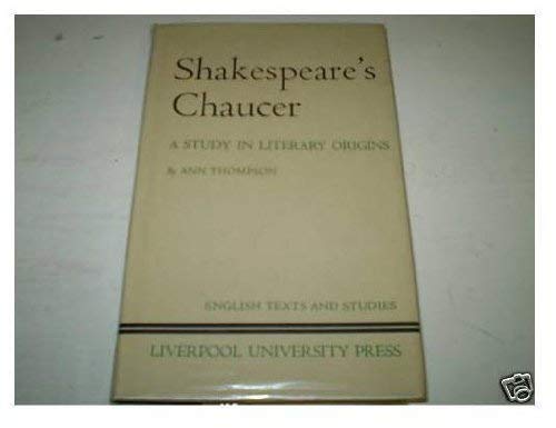 9780853234630: Shakespeare's Chaucer: A Study in Literary Origins