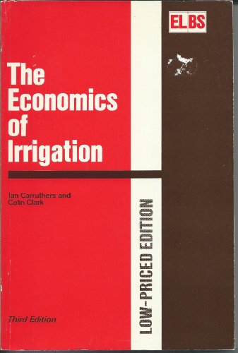 9780853234746: The Economics of Irrigation