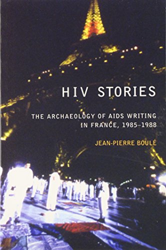 9780853235781: HIV Stories: The Archaeology of AIDS Writing in France