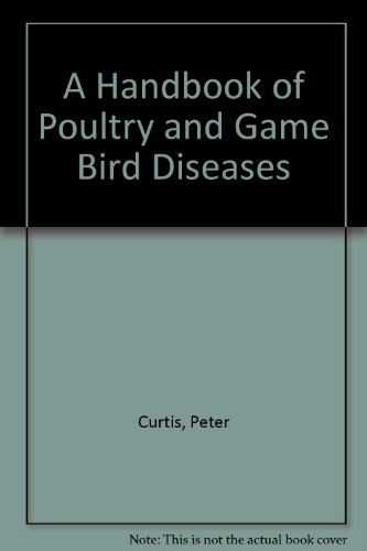Stock image for A Handbook of Poultry and Game Bird Diseases for sale by Reuseabook