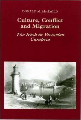 9780853236627: Culture, Conflict and Migration: Irish in Victorian Cumbria