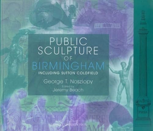 9780853236924: Public Sculpture of Birmingham (Public Sculpture of Britain, 2) (Volume 2)