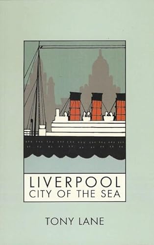 9780853237808: Liverpool: City of the Sea