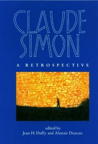 9780853238676: Claude Simon: A Retrospective