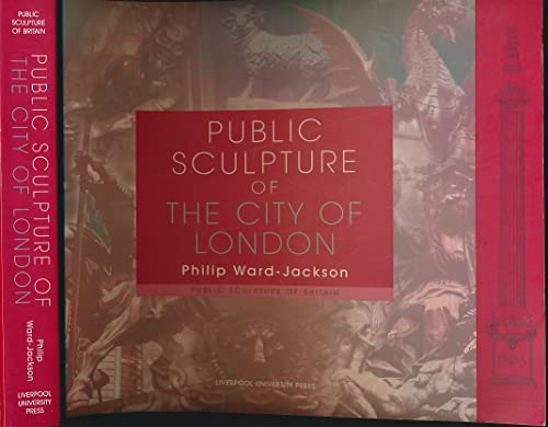 Beispielbild fr Public Sculpture of the City of London: 6 (Public Sculpture of Britain) zum Verkauf von WorldofBooks