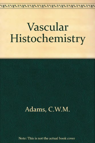 Beispielbild fr Vascular Histochemistry in Relation to the Chemical and Structural Pathology of Cardiovascular Disease zum Verkauf von Zubal-Books, Since 1961