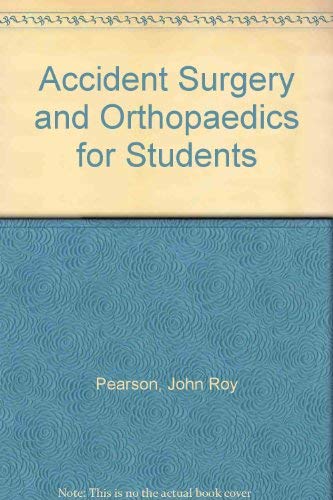 Imagen de archivo de Accident Surgery and Orthopaedics for Students a la venta por Hawking Books