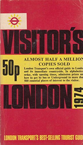 Stock image for Visitor's London 1973 for sale by Basement Seller 101