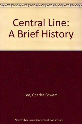 Imagen de archivo de Central Line: A Brief History a la venta por WorldofBooks