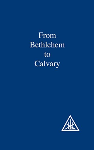 Stock image for From Bethlehem to Calvary;: Initiations of Jesus for sale by HPB-Emerald