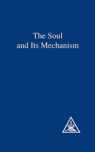 Beispielbild fr The Soul and Its Mechanism zum Verkauf von Blackwell's