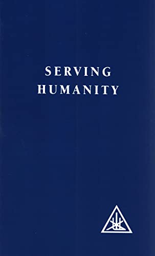 Stock image for Serving Humanity: A Compilation for sale by ZBK Books