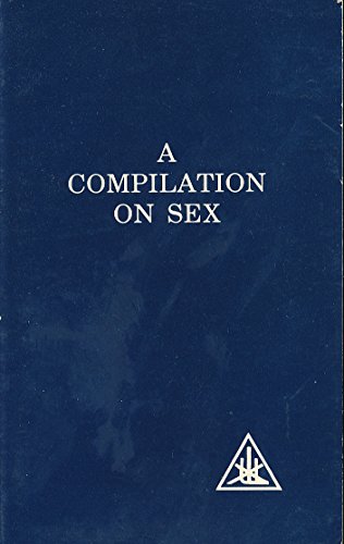 Beispielbild fr A Compilation on Sex: Compiled by a Student from the Writings of Alice A. Bailey and The Tibetan Master, Djwhal Khul zum Verkauf von BookEnds Bookstore & Curiosities