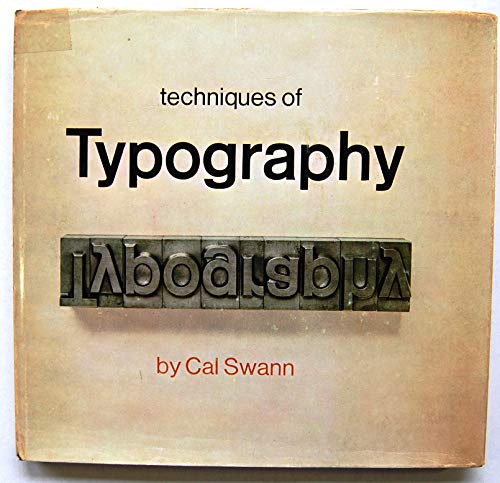 Beispielbild fr Techniques of Typography zum Verkauf von Anybook.com