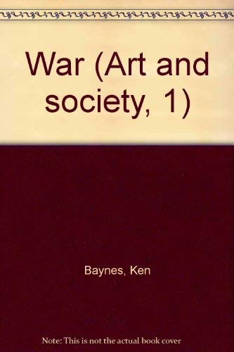 Imagen de archivo de War (Art and society, 1) a la venta por Redux Books