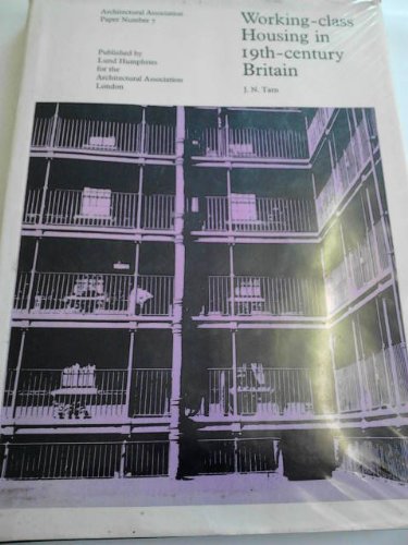 Beispielbild fr Working-Class Housing in 19th-Century Britain zum Verkauf von Better World Books