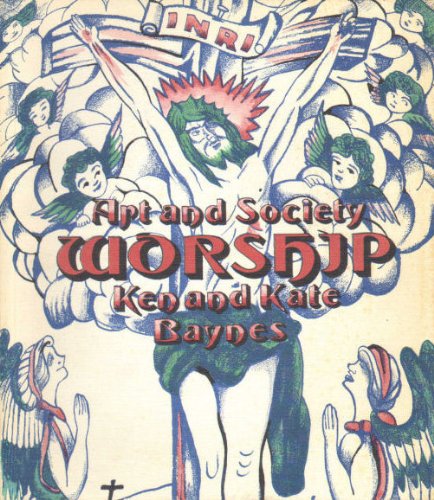 Beispielbild fr Worship (Art & Society S) zum Verkauf von WorldofBooks