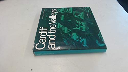9780853313571: Cardiff and the Valleys: Architecture and Townscape
