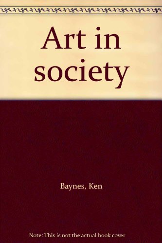 9780853313809: Art in Society