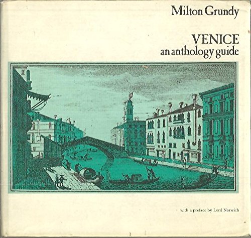 Imagen de archivo de Venice : An Anthology Guide a la venta por Better World Books