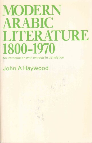 9780853314677: Modern Arabic Literature, 1800-1970