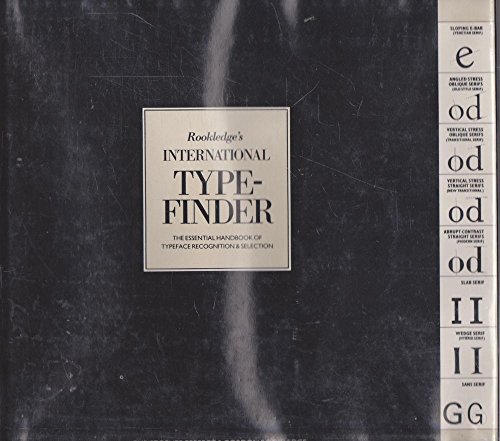Imagen de archivo de Rookledge's International Typefinder: the essential handbook of typeface recognition and selection a la venta por WorldofBooks